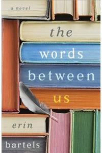 Words Between Us