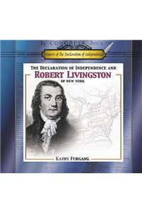 Declaration of Independence and Robert Livingston of New York