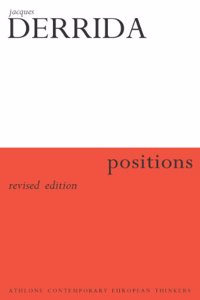 Positions (Athlone Contemporary European Thinkers S.)