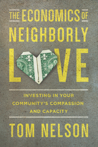 Economics of Neighborly Love