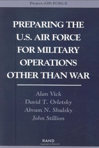 Preparing the U.S. Air Force for Military Operations Other Than War