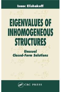 Eigenvalues of Inhomogeneous Structures