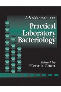 Methods in Practical Laboratory Bacteriology