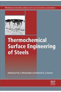 Thermochemical Surface Engineering of Steels