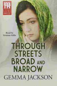 Through Streets Broad and Narrow