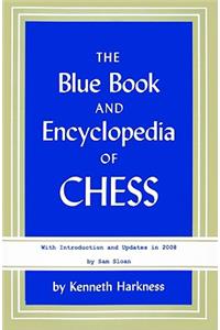 The Blue Book and Encyclopedia of Chess