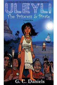 Uleyli- The Princess & Pirate (A Chapter Book)