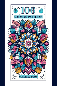 106 Calming Patterns