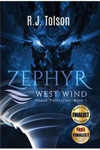 Zephyr the West Wind: Chaos Chronicles, Book 1