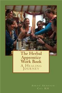 Herbal Apprentice Work Book