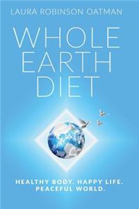 Whole Earth Diet