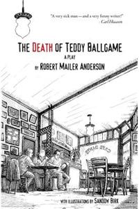 Death of Teddy Ballgame