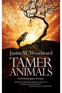 Tamer Animals