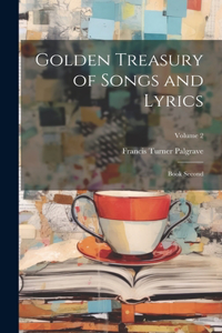 Golden Treasury of Songs and Lyrics