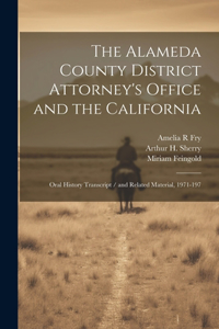 Alameda County District Attorney's Office and the California