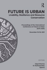 Future Is Urban: Livability, Resilience & Resource Conservation