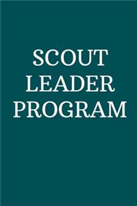 Scout Leader Program