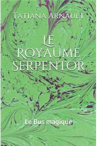 Le Royaume Serpentor