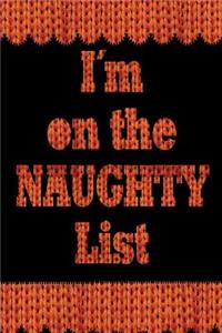 I´m on the NAUGHTY List