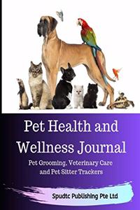 Pet Health and Wellness Journal