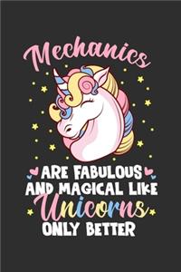 Mechanics Are Fabulous And Magical Like Unicorns Only Better