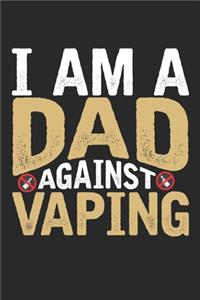 I'm a Dad against Vaping