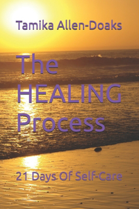 HEALING Process