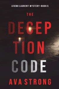 Deception Code (A Remi Laurent FBI Suspense Thriller-Book 5)