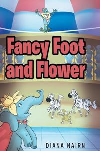 Fancy Foot and Flower