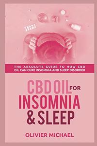 CBD Oil for Insomia and Sleep