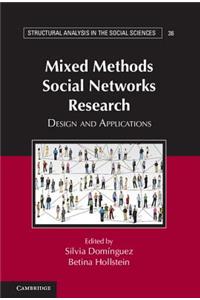 Mixed Methods Social Networks Research