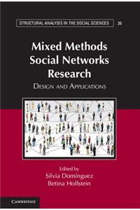 Mixed Methods Social Networks Research