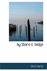 By Shore & Sedge