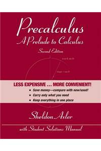 Precalculus: A Prelude to Calculus