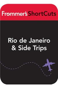 Rio de Janeiro and Side Trips, Brazil