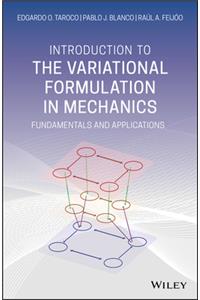 Introduction to the Variational Formulation in Mechanics