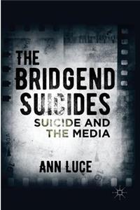 The Bridgend Suicides