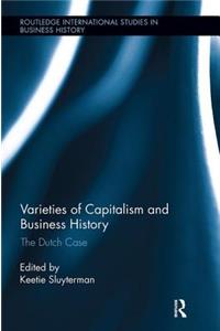 Varieties of Capitalism and Business History