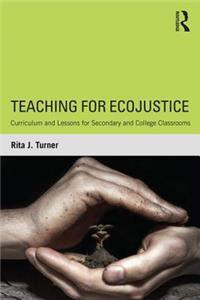 Teaching for EcoJustice