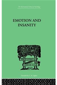 Emotion and Insanity
