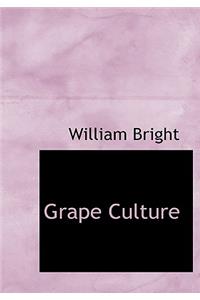 Grape Culture
