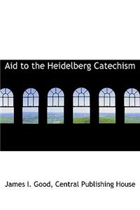 Aid to the Heidelberg Catechism