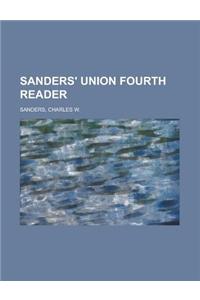 Sanders' Union Fourth Reader