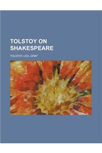 Tolstoy on Shakespeare