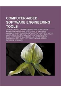 Computer-Aided Software Engineering Tools
