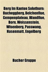 Berg Im Kanton Solothurn