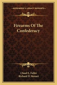 Firearms of the Confederacy