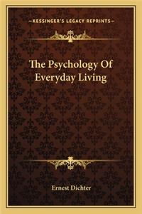 The Psychology Of Everyday Living