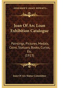 Joan Of Arc Loan Exhibition Catalogue