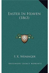 Easter in Heaven (1863)